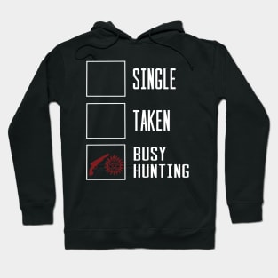 Busy hunting Hoodie